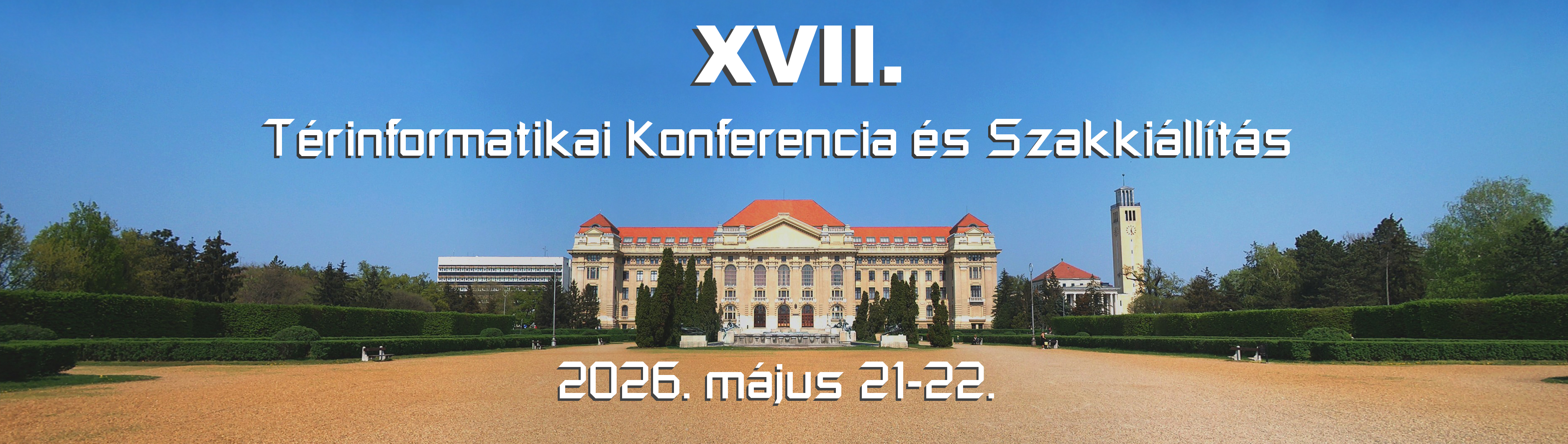 XVII. Térinformatikai Konferencia és Szakkiállítás